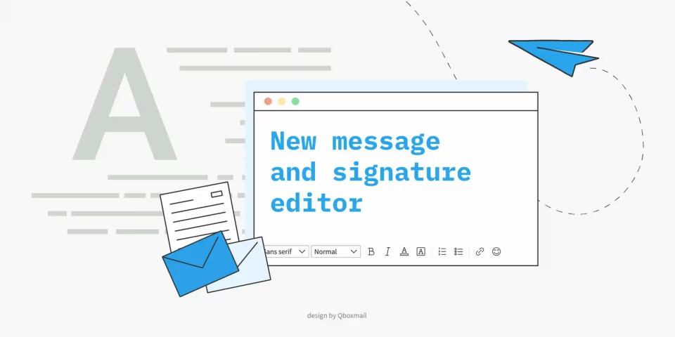 Illustrazione di una pagina broweser con scritto "New message and signature editor" con delle lettere di posta e un aereoplanino di carta che vola sullo sfondo